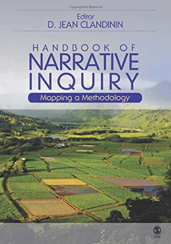 Handbook of Narrative Inquiry: Mapping a Methodology 1st Edition