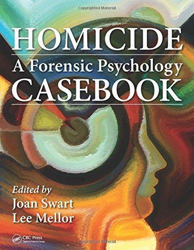 Homicide A Forensic Psychology Case