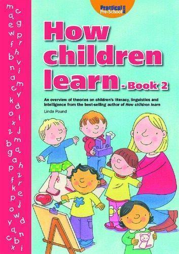 How Children Learn 2 Book 2