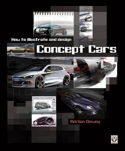 How To Illustrate And Design Concept Cars New