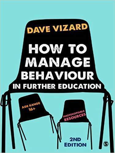 How To Manage Behaviour In Further Education 2Nd Edition