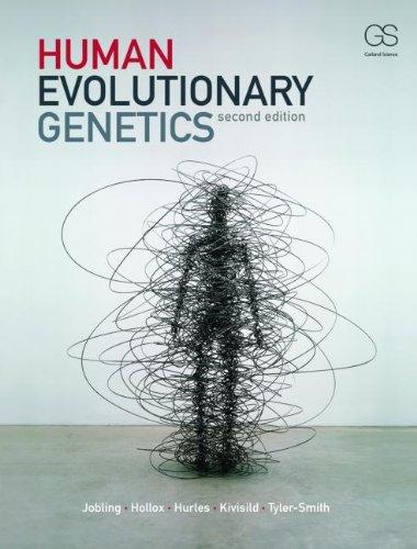 Human Evolutionary Genetics 2Nd Edition