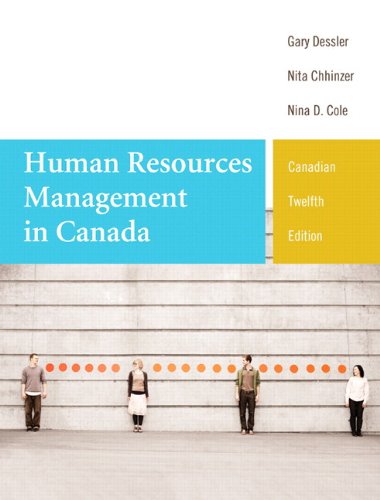 Human Resources Management in Canada (12th Edition)
