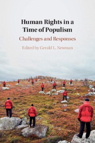 Human Rights In A Time Of Populism Challenges And Responses