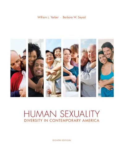 Human Sexuality: Diversity in Contemporary America (8th Edition)