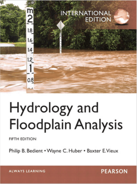 Hydrology And Floodplain Analysis 5Th Edition
