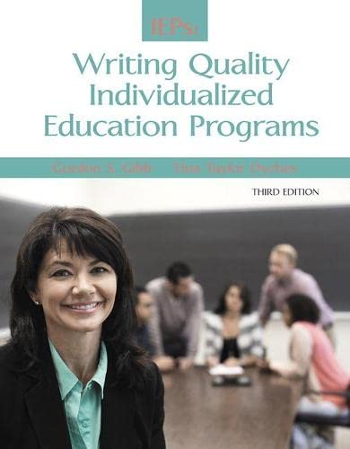 IEPs Writing Quality Individualized Education Programs 3rd Edition by Gordon S Gibb