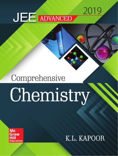 IIT JEE Advanced Comprehensive Chemistry K L Kapoor MHE Mc Graw Hill Education