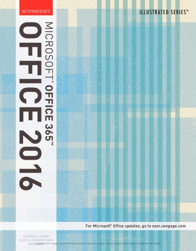 Illustrated Microsoft Office 365 &amp; Office 2019 Intermediate