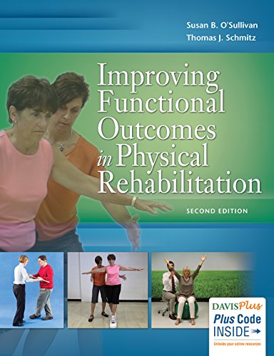 Improving Functional Outcomes in Physical Rehabilitation 2nd Edition