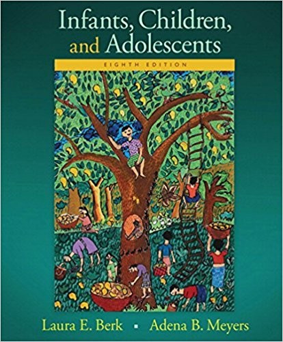 Infants Children and Adolescents 8th Edition