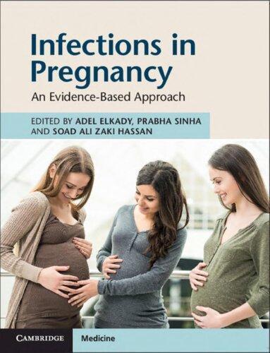 Infections In Pregnancy An Evidence Based Approach