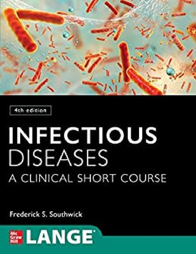 Infectious Diseases: A Clinical Short Course