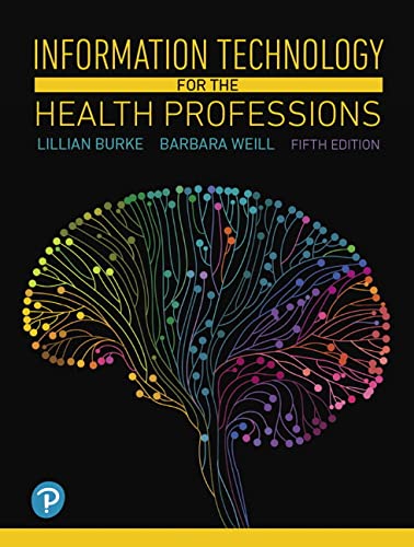 Information Technology For Health Professions