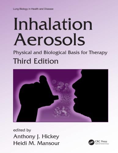 Inhalation Aerosols Physical And Biological Basis For Therapy 3Rd Editionedition