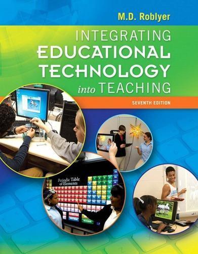 Integrating Educational Technology Into Teaching 7Th Edition