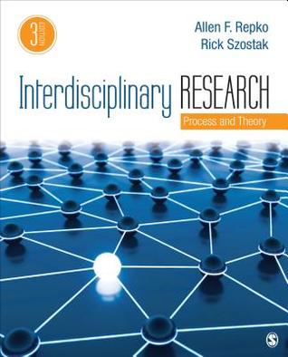 Interdisciplinary Research Process And Theory 3Rd Edition