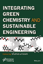 Intergrating Green Chemistry and Sustainable Engineering