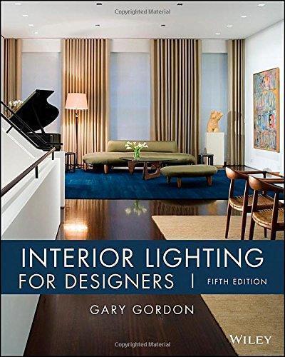 Interior Lighting For Designers 5Th Edition