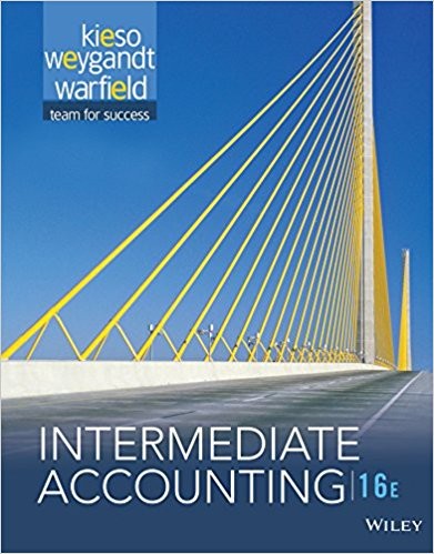 Intermediate Accounting 16th Edition by Donald E. Kieso