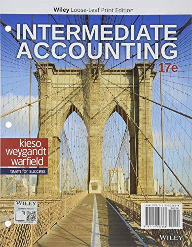 Intermediate Accounting, 17e WileyPLUS NextGen Card with Loose-Leaf Print Companion Set 17th edition