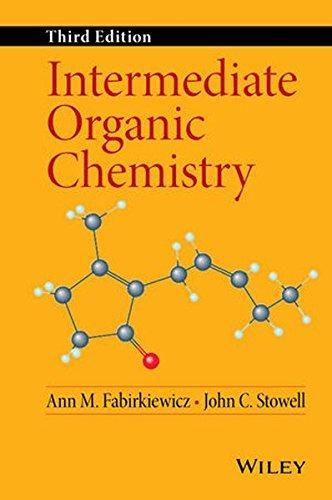 Intermediate Organic Chemistry 3Rd Edition