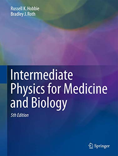 Intermediate Physics for Medicine and Biology (5th Edition)