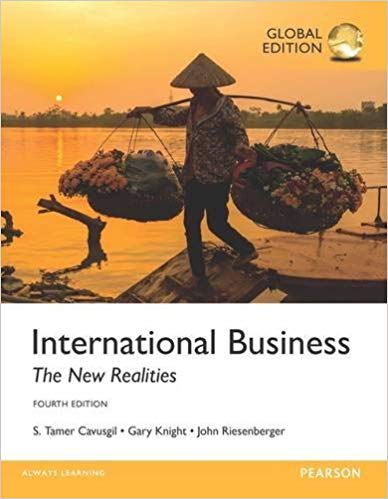 International Business: The New Realities, 4th Global Edition