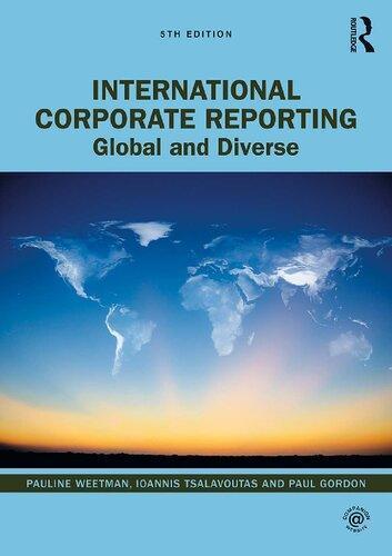 International Corporate Reporting Global And Diverse 5Th Edition