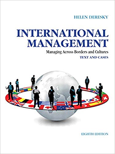 International Management: Managing Across Borders and Cultures, Text and Cases 8th Edition