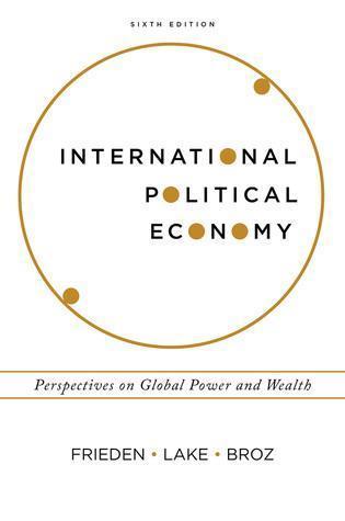 International Political Economy Perspectives On Global Power And Wealth 6Th Edition