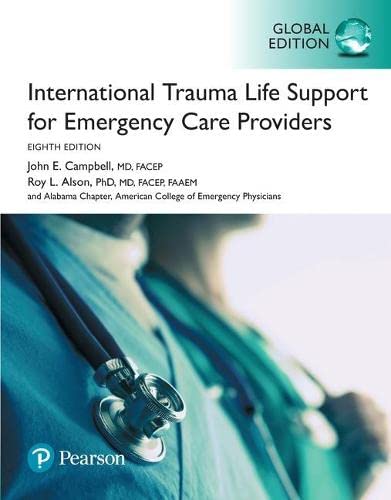 International Trauma Life Support for Emergency Care Providers (8th Global Edition)