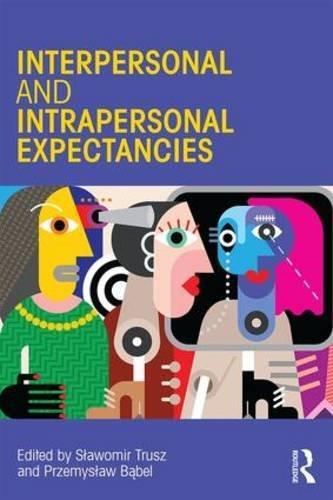 Interpersonal And Intrapersonal Expectancies