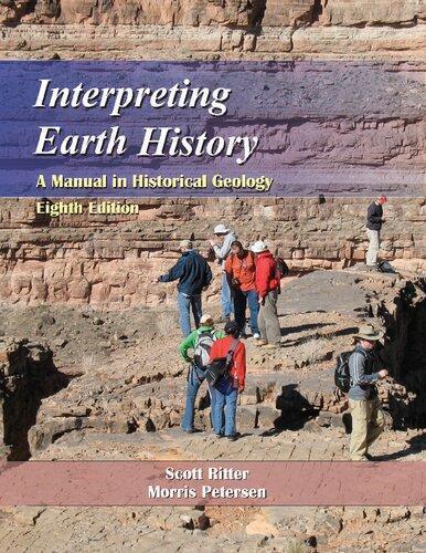 Interpreting Earth History A Manual In Historical Geology 8Th Edition