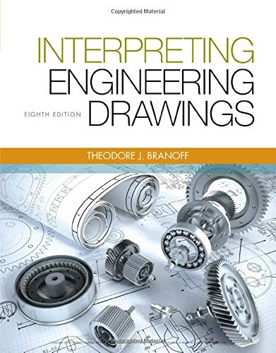 Interpreting Engineering Drawings (8th Edition)