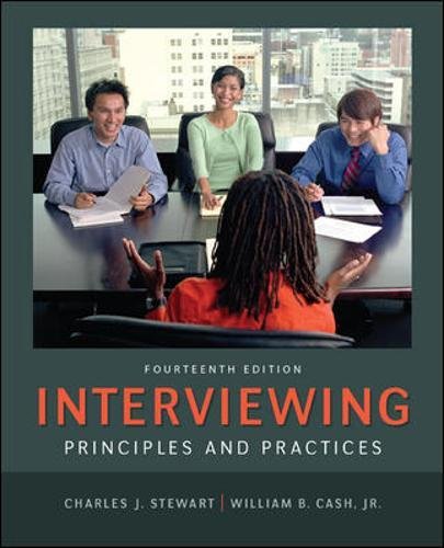 Interviewing; Principles and Practices 14th 14E