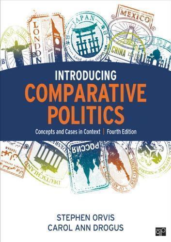 Introducing Comparative Politics Concepts And Cases In Context 4Th Edition