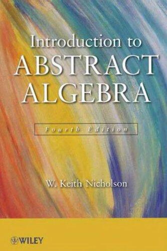 Introduction To Abstract Algebra 4Th Edition