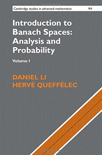 Introduction to Banach Spaces: Analysis and Probability (Volume 1)