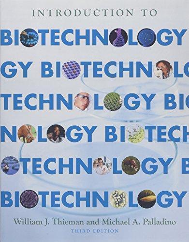 Introduction To Biotechnology 3Rd Edition