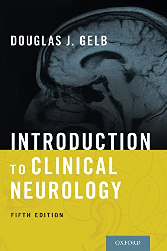Introduction to Clinical Neurology (5th Edition)