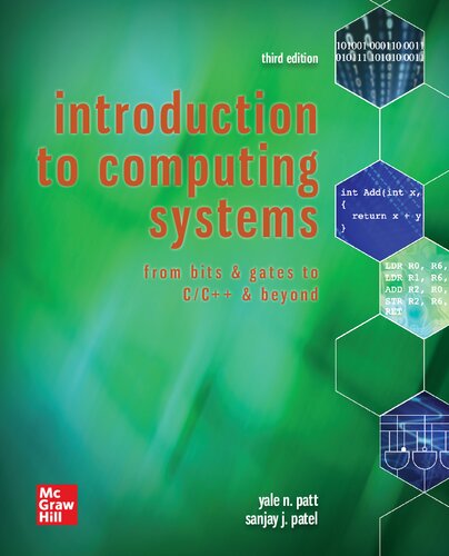 Introduction to Computing Systems: From Bits &amp; Gates to C/C++ &amp; Beyond