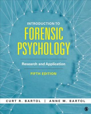 Introduction To Forensic Psychology Research And Application 5Th Edition