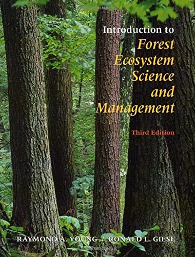 Introduction to Forest Ecosystem Science and Management (3rd Edition)