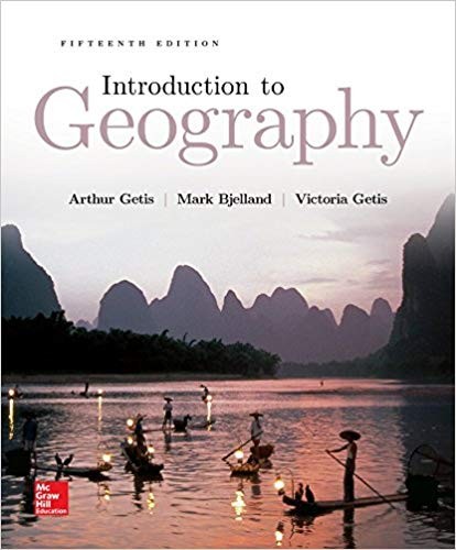 Introduction to Geography 15th Edition by Arthur Getis