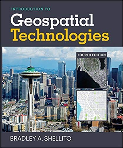 Introduction to Geospatial Technologies 4th Edition
