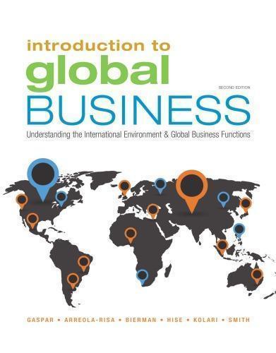 Introduction to Global Business: Understanding the International Environment &amp; Global Business Functions 2nd Edition