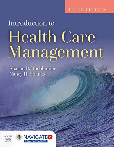 Introduction to Health Care Management 3rd Edition