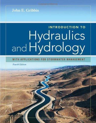Introduction To Hydraulics And Hydrology With Applications For Stormwater Management 4Th Edition