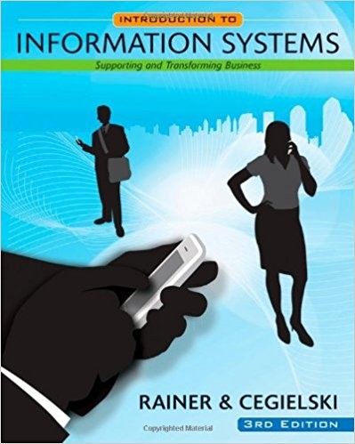 Introduction to Information Systems 3rd Edition